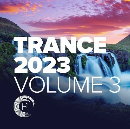 Raz Nitzan - Trance 2023 Vol. 3 (2023-02-25)