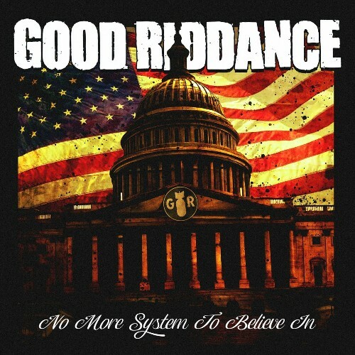  Good RidDance - No More System to Believe In (2024) 