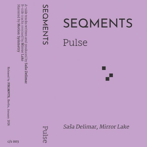  Sa'a Delimar - Seqments: Pulse (2026) 