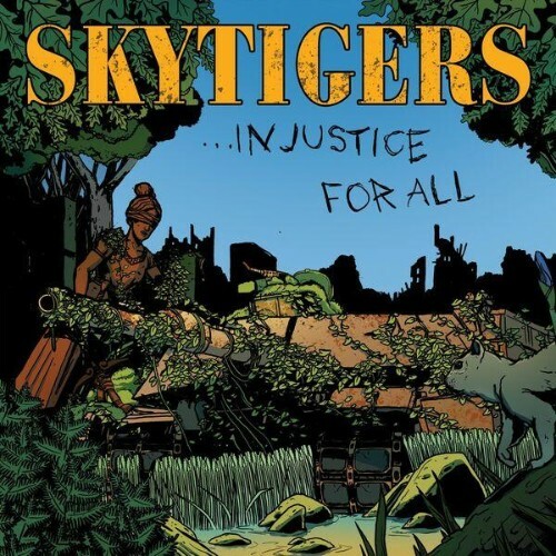  SkyTigers - Injustice for All (2026) 