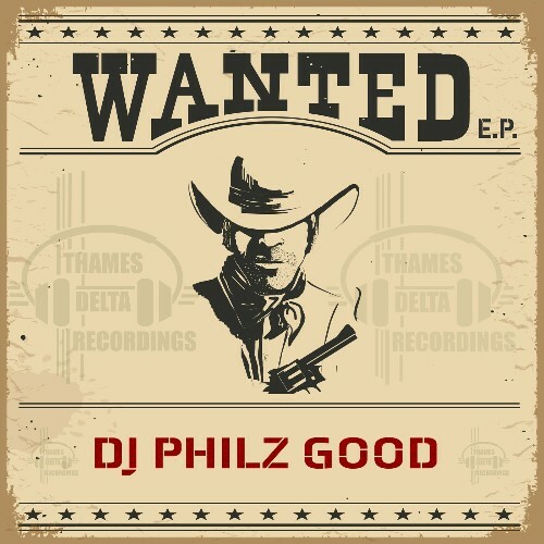 DJ Philz Good - Wanted (2024)