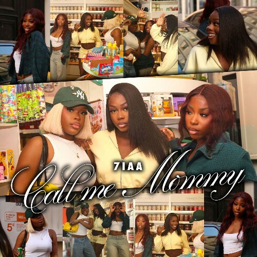  7iaa - Call Me Mommy (2026) 