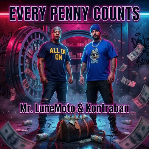 Mr. LuneMoto & Kontraban - Every Penny Counts (2026) Mr. LuneMoto & Kontraban - Every Penny Counts (2026)