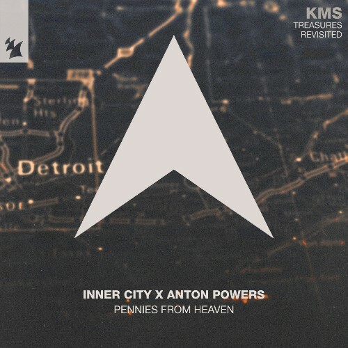  Inner City & Anton Powers & Kevin Saunderson - Pennies From Heaven (2024) 