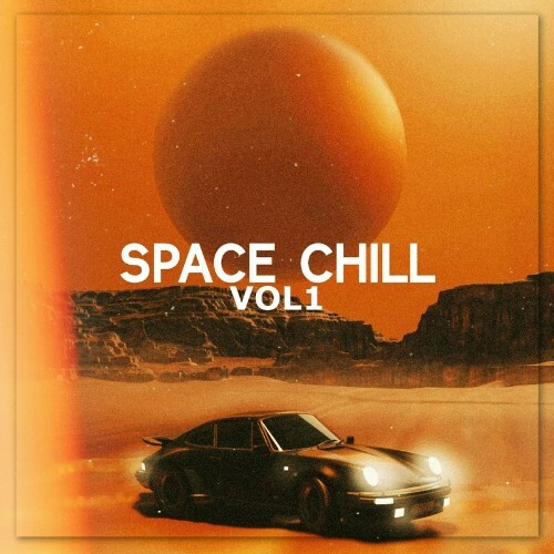  Space Chill, Vol. 1 (2024) 