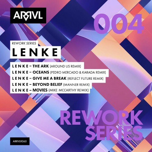  L E N K E - Rework Series: 004 L E N K E (2025) 