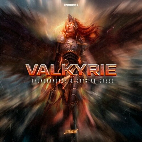  Thundernoize & Crystal Creed - Valkyrie (2024) 