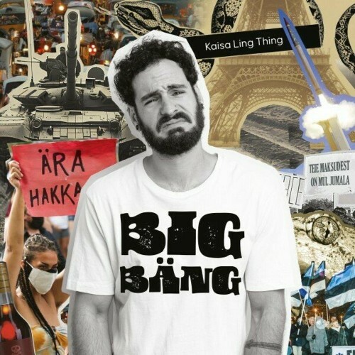  Kaisa Ling Thing - Big Bäng (2024) 