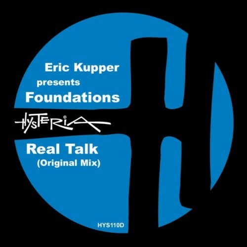  Eric Kupper Presents Foundations - Real Talk (2025) 