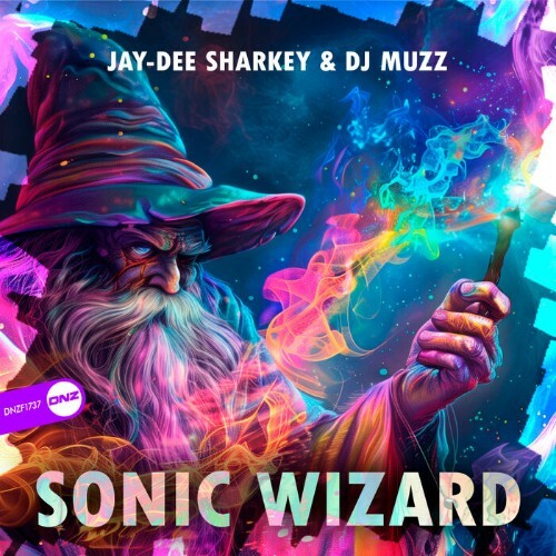 VA - Jay-Dee Sharkey & DJ Muzz - Sonic Wizard (2024) (MP3)