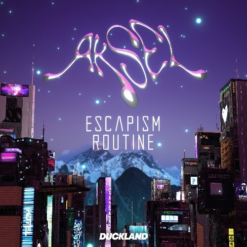 Aksel - Escapism Routine (2024)