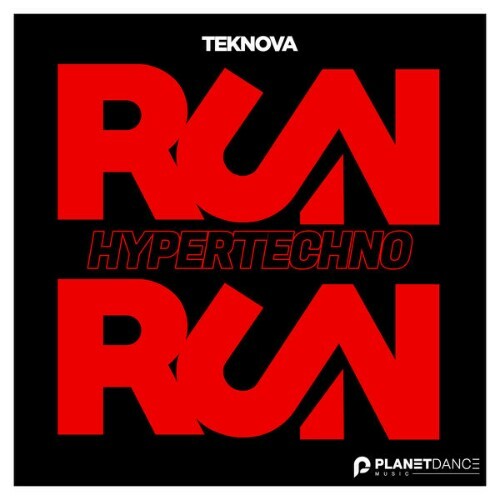  Teknova - Run Run (Hypertechno) (2025) 