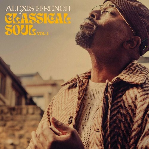  Alexis Ffrench, Fally Ipupa, Kevin Olusola - Classical Soul Vol. 1 (2024) 