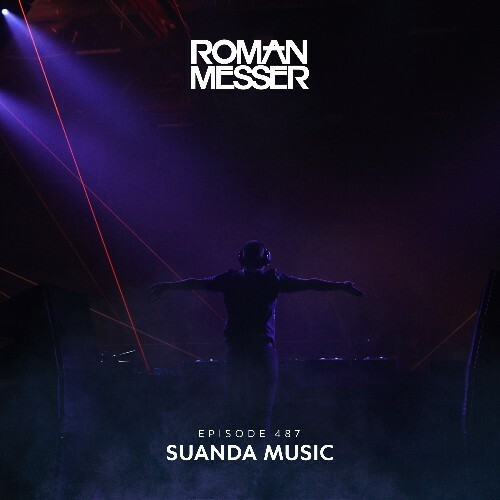  Roman Messer - Suanda Music 487 (2025-05-27) 