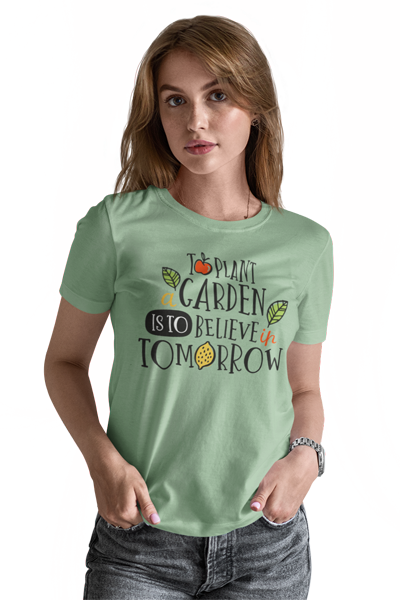 kaos to plant garden Is to believe In tomorrow