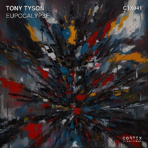  Tony Tyson - Eupocalypse (2024) 