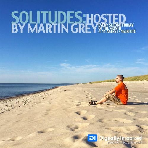  Martin Grey - Solitudes Episode 240 (2025-01-10) 