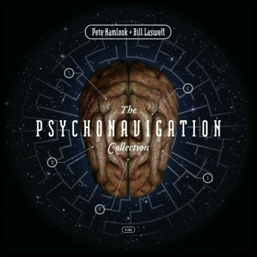  Bill Laswell and Pete Namlook - The Psychonavigation Collection (2024) 