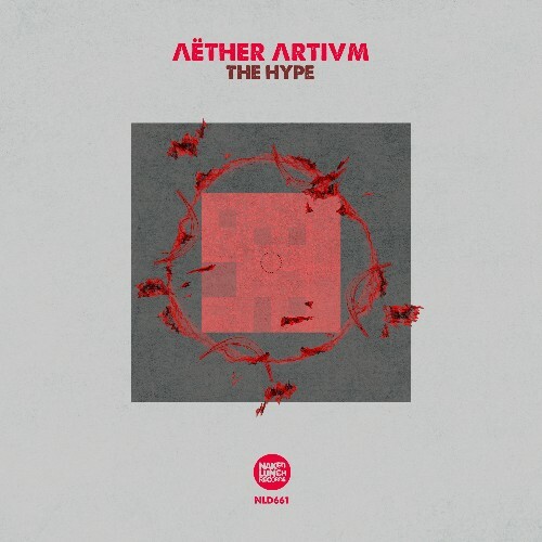 AETHER ARTIVM - The Hype (2024)