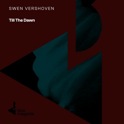  Swen Vershoven - Till The Dawn (2024) 