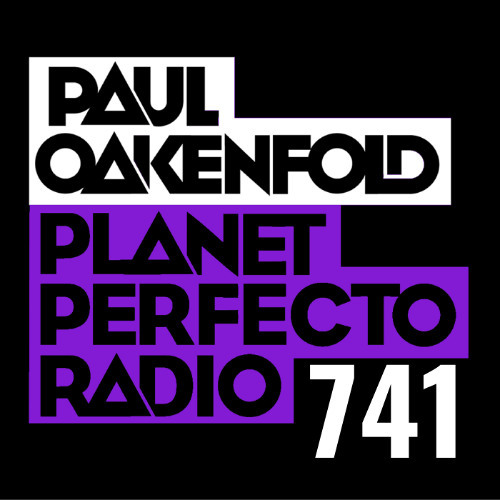  Paul Oakenfold - Planet Perfecto 741 (2025-01-13) 