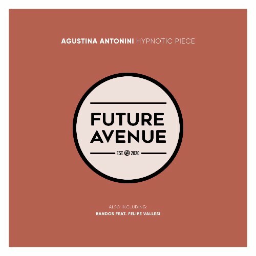  Agustina Antonini - Hypnotic Piece (2025) 