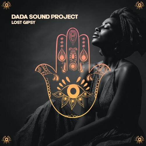  DaDa Sound Project - Lost Gipsy (2026) 