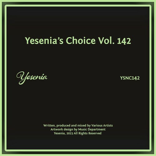  Yesenia's Choice, Vol. 142 (2025) 