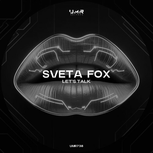  Sveta Fox - Let's Talk (2025) 
