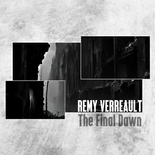  Remy Verreault - The Final Dawn (2024) 