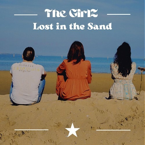  The Girlz - Lost In The Sand (2024) 