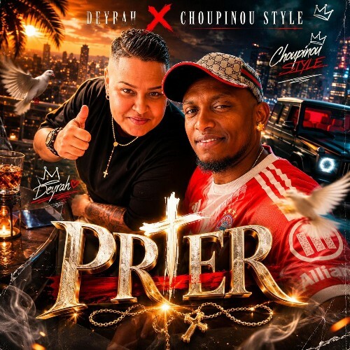  Deyrah x Choupinou Style - Prier (2026) 