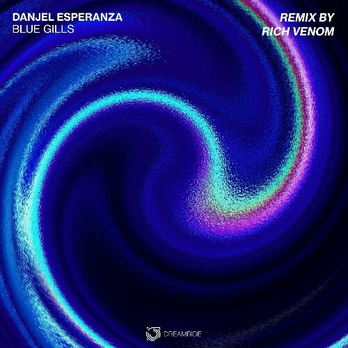  Danjel Esperanza - Blue Gills (2025) 