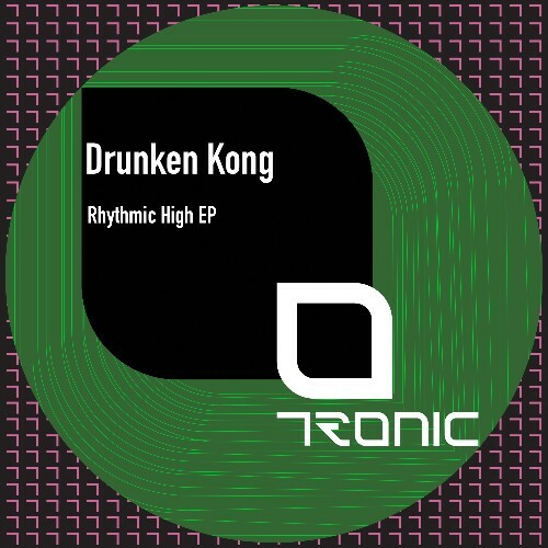  Drunken Kong - Rhythmic High (2025) 