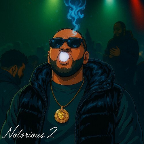  Six - Notorious 2 (2025) 