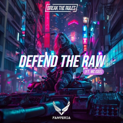  Fanteria feat. MC Isee - Defend The Raw (2024) 