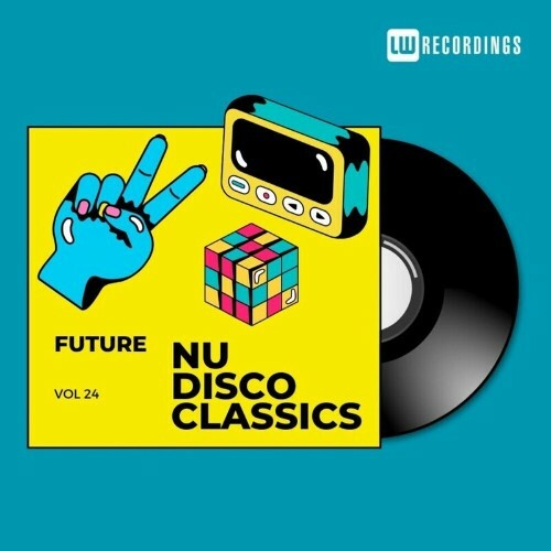 Future Nu Disco Classics, Vol. 24 (2024)