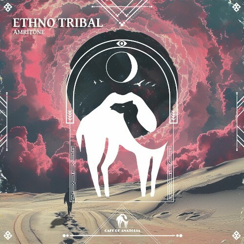  Amritone - Ethno Tribal (2025) 