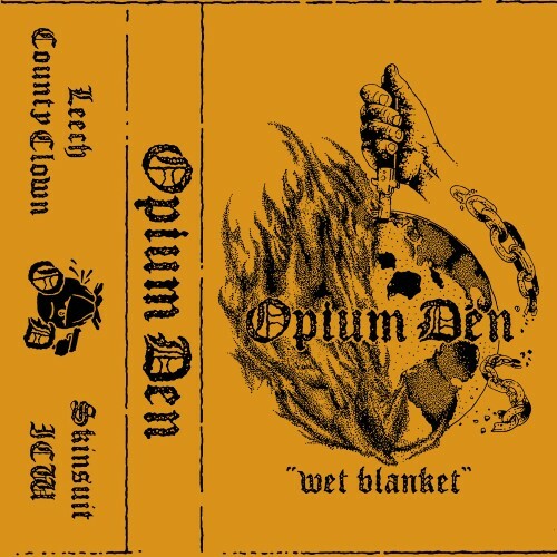  Opium Den - Wet Blanket (2025) 