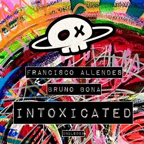  Francisco Allendes, Bruno Bona - Intoxicated (2024) 