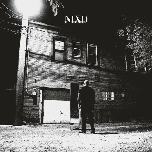 NIXD - We Don't Belong Here (2026) NIXD - We Don't Belong Here (2026)