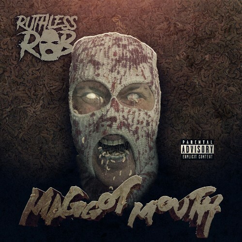 Ruthless Rob - Maggot Mouth (2023) MP3