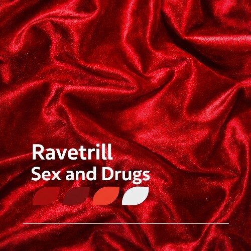  Ravetrill - Sex and Drugs (2026) 