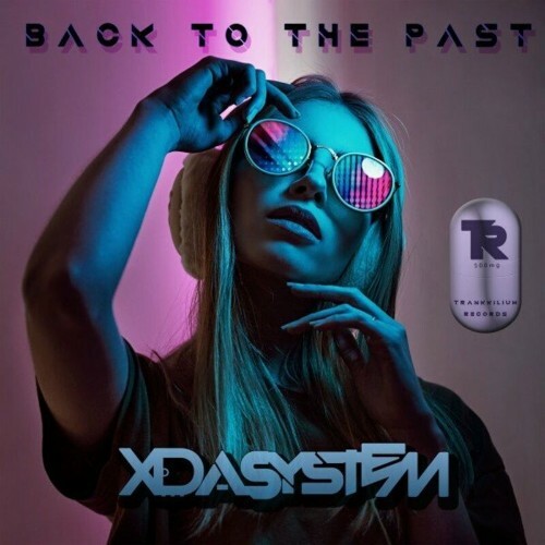  Xdasystem - Back to the Past (2023) 
