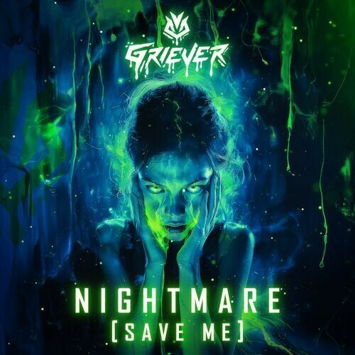  Griever - NIGHTMARE (SAVE ME) (2024) 