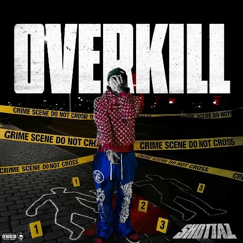  Shottaz - Overkill (2025) 
