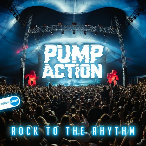  Pump Action - Rock To The Rhythm (2024) 
