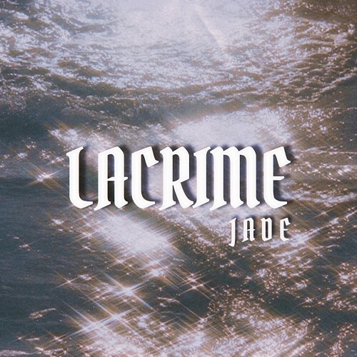  Jade - Lacrime (2025) 