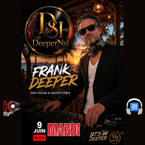 Frank Deeper & Blackn'si - Keller's Club 233 (2026-06-09) 