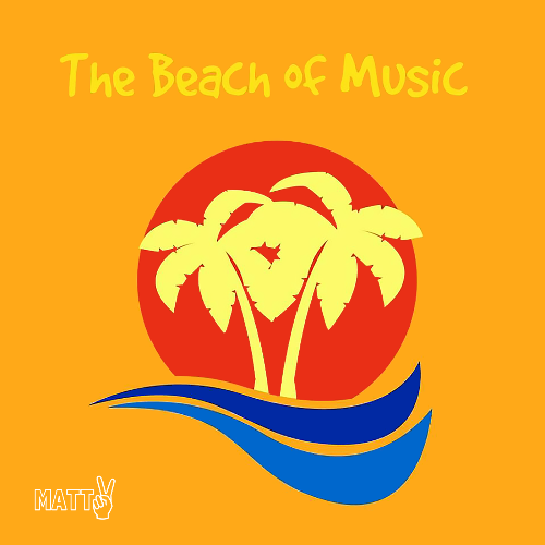 Matt V — The Beach Of Music Episode 350 (2024—04—11)